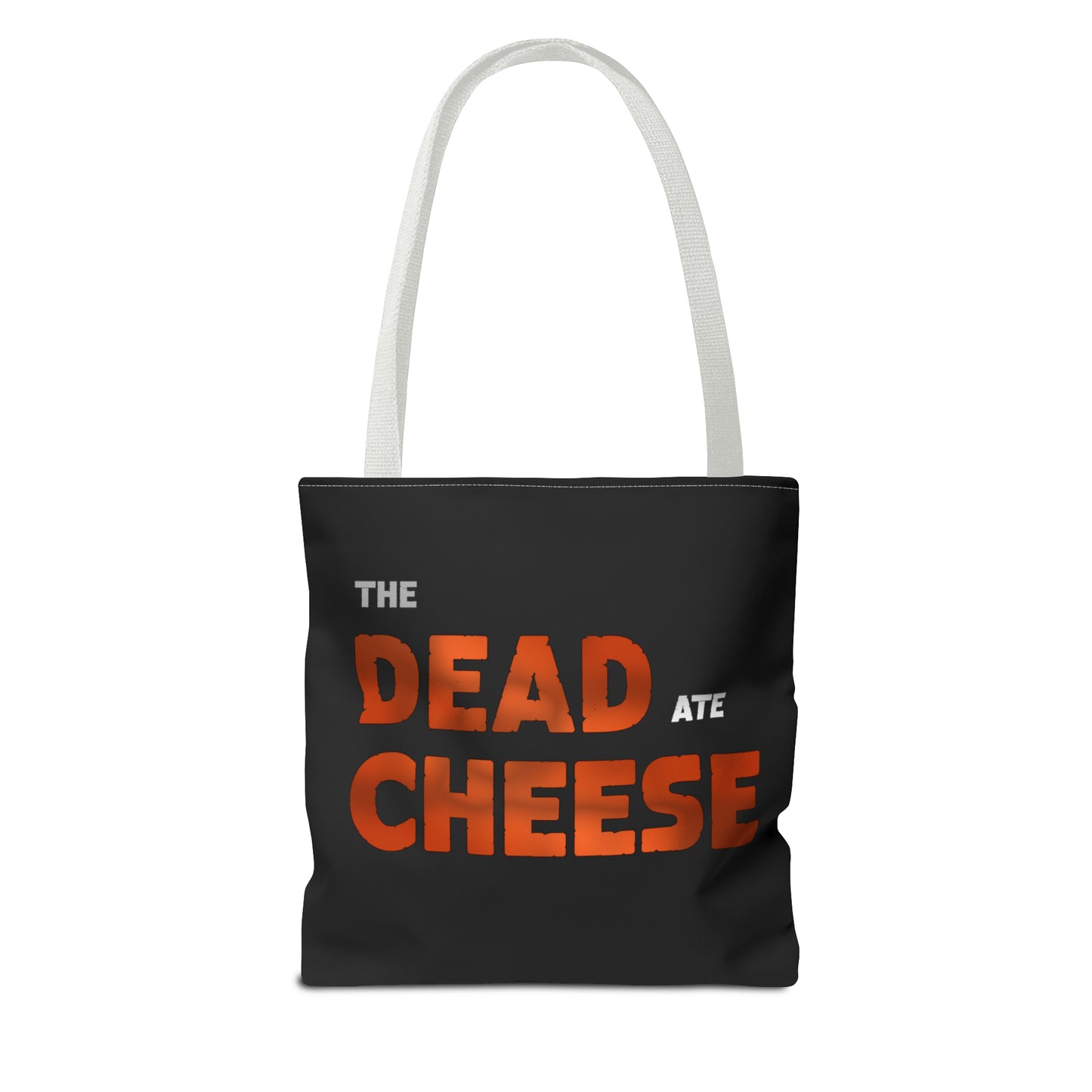 The Dead Ate Cheese Tote Bag (AOP)