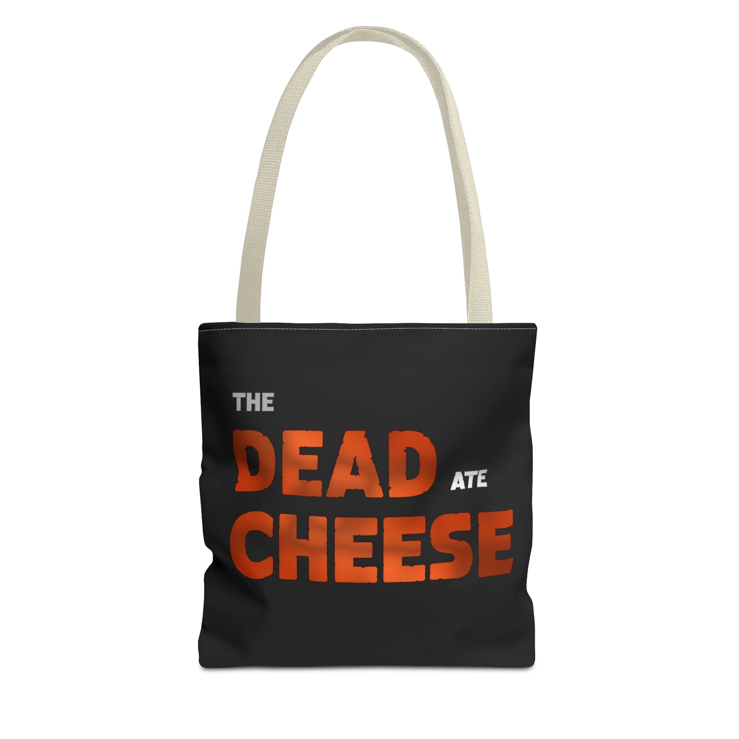 The Dead Ate Cheese Tote Bag (AOP)