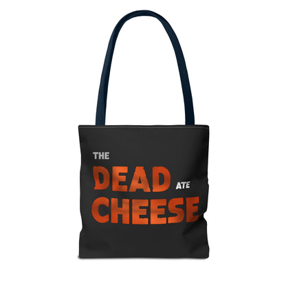 The Dead Ate Cheese Tote Bag (AOP)