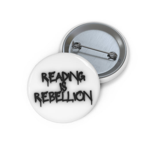 Reading is Rebellion Pin Button