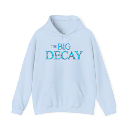 The Big Decay Heavy Blend™ Hooded Sweatshirt