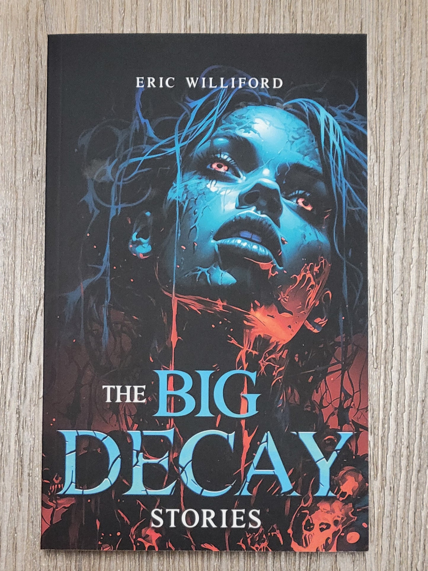 The Big Decay- Signed Paperback